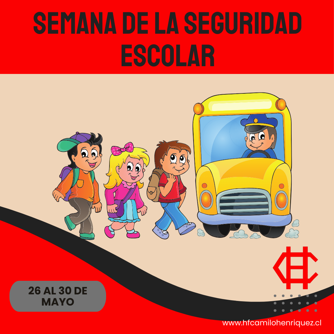 Semana de la Seguridad Escolar